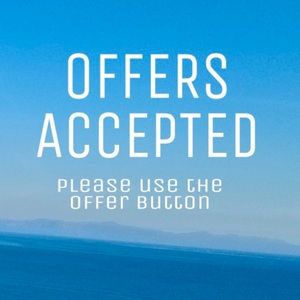 I accept most reasonable offers